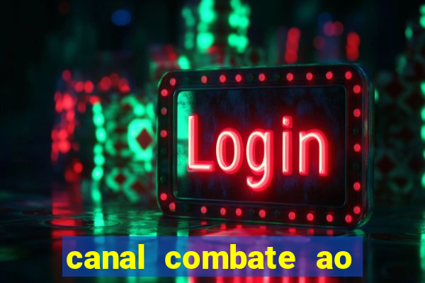 canal combate ao vivo gratis multicanais